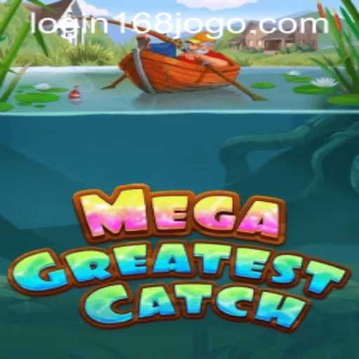 MegaGreatestCatch: A Deep Dive into the Exciting World of 168jogo PH Login