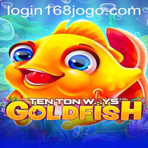 Exploring TenTonWaysGoldfish and the Fascinating World of 168jogo PH Login